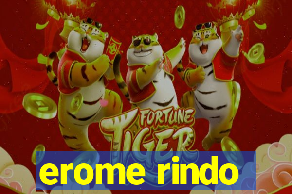erome rindo